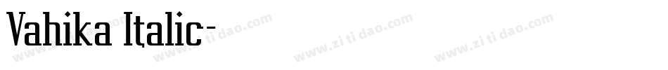 Vahika Italic字体转换